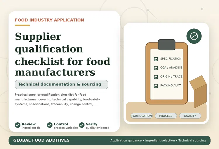 Supplier qualification checklist for food ingredient and additive manufacturers